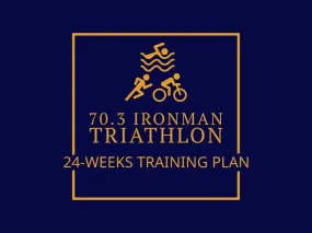 Half Distance Training Plan | 70.3 Ironman Triathlon 24 Weeks
